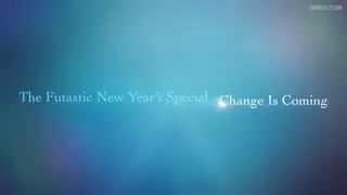 Futa New years (Futastic)